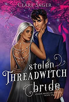 "Stolen Threadwitch Bride" cover